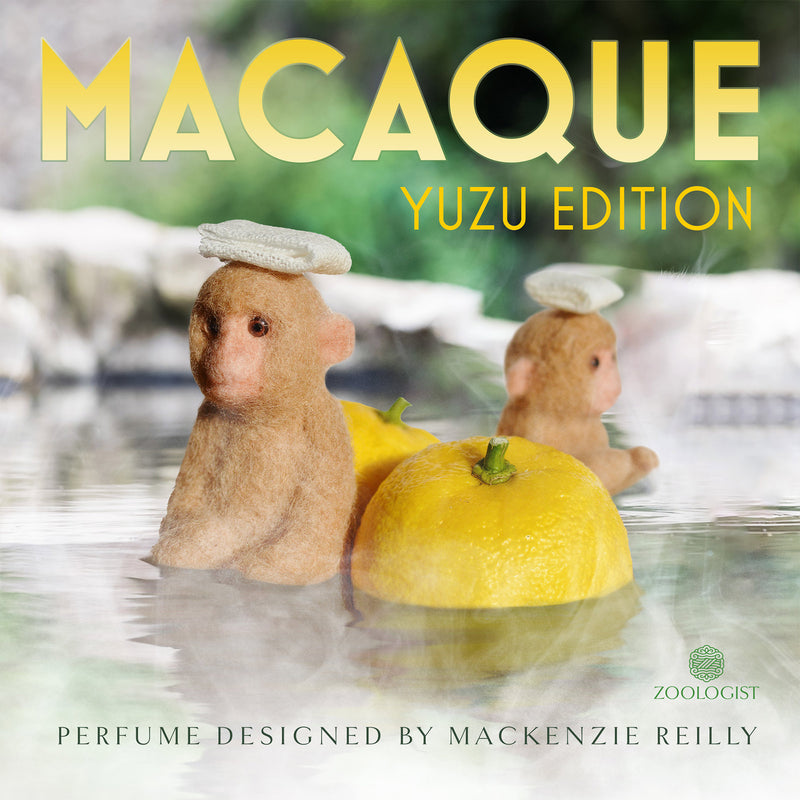 Zoologistズーロジスト　MACAQUE YUZU EDITION